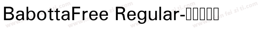 BabottaFree Regular字体转换